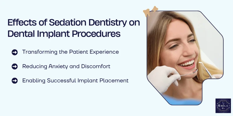 How Sedation Dentistry Impacts Dental Implant Surgery